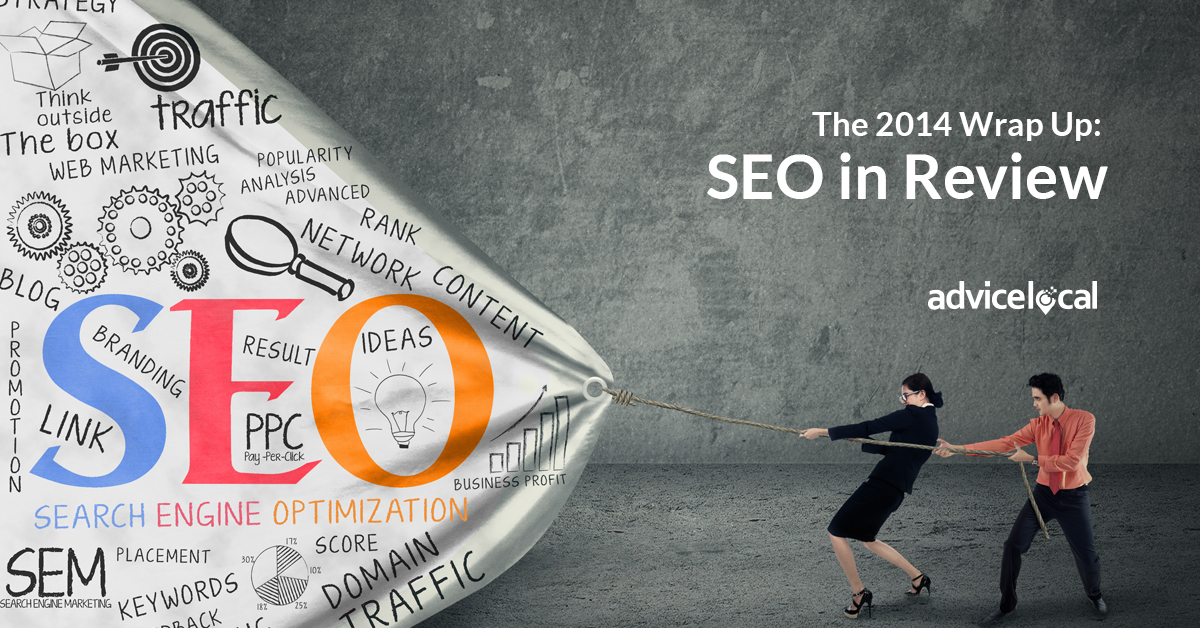 The 2014 Wrap Up: SEO in Review