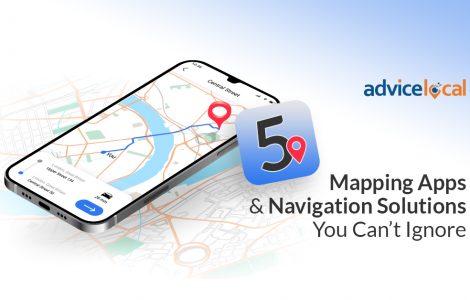 5 Mapping Apps & Navigation Solutions You Can’t Ignore