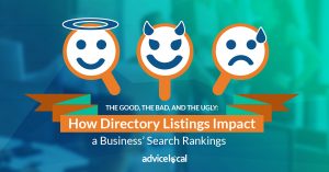 The Good, the Bad, and the Ugly: How Directory Listings Impact a Business’ Search Rankings