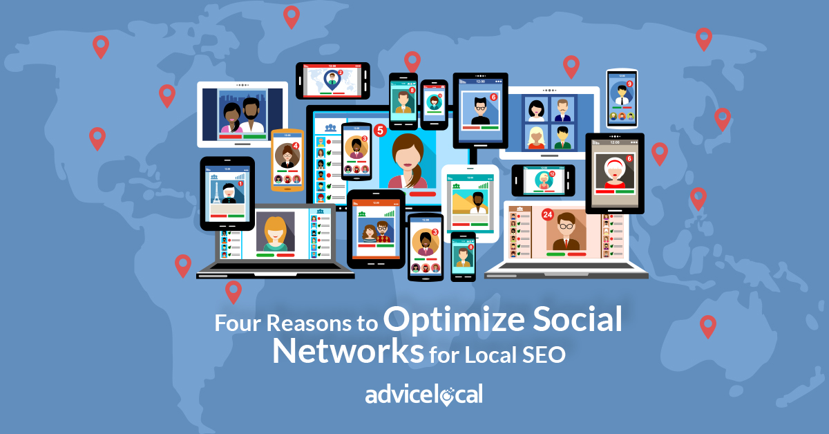 Four Reasons to Optimize Social Networks for Local SEO