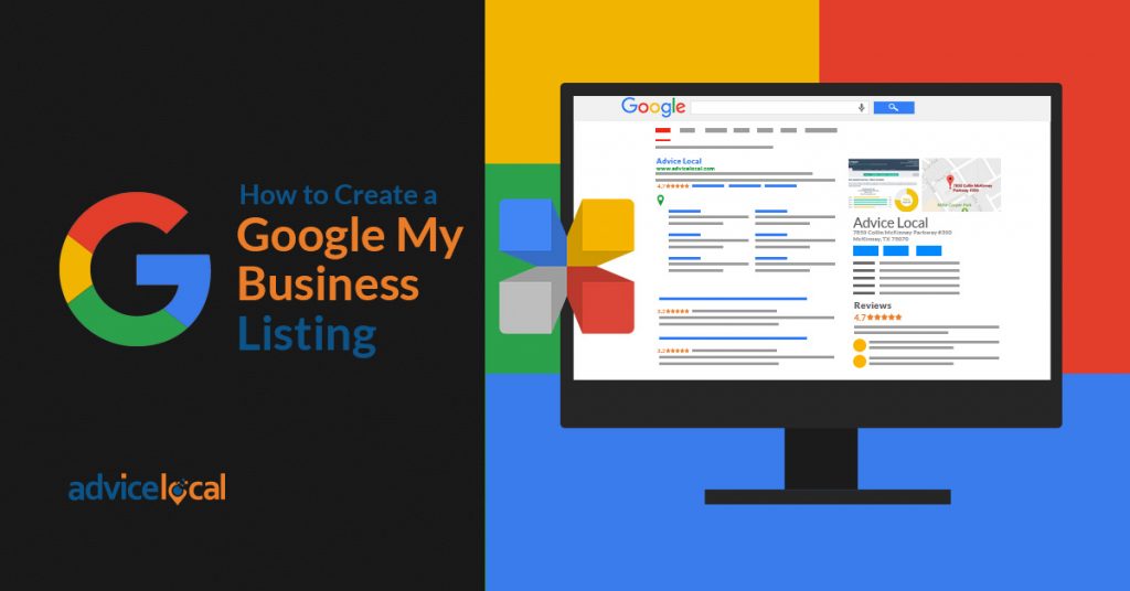 How to Create a Google My Business Listing Advice Local