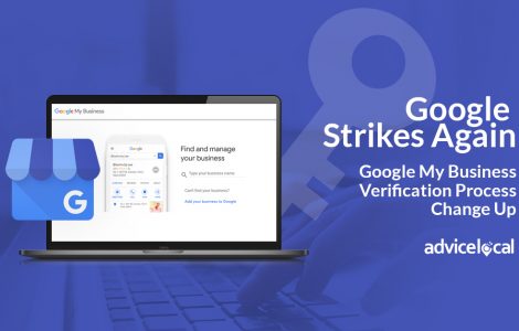Google Strikes Again - Google My Business Verification Process Change Up