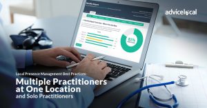 Local Presence Management Best Practices: Multiple Practitioners at One Location and Solo Practitioners