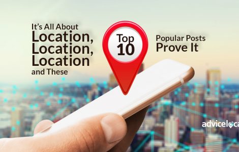 It’s All About Location, Location, Location and These Top 10 Popular Posts Prove It