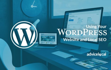 Using Your WordPress Website and Local SEO