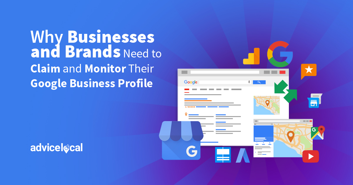 Why Businesses and Brands Need to Monitor Their Google Business Profile