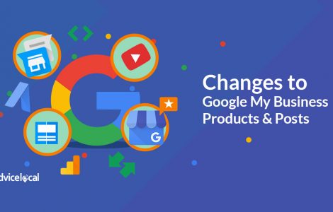 Changes to Google My Business Products and Posts