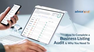 How to Complete a Business Listing Audit & Why You Need To
