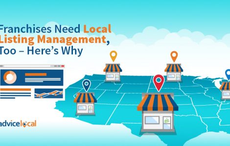 Franchises Need Local Listing Management, Too – Here’s Why