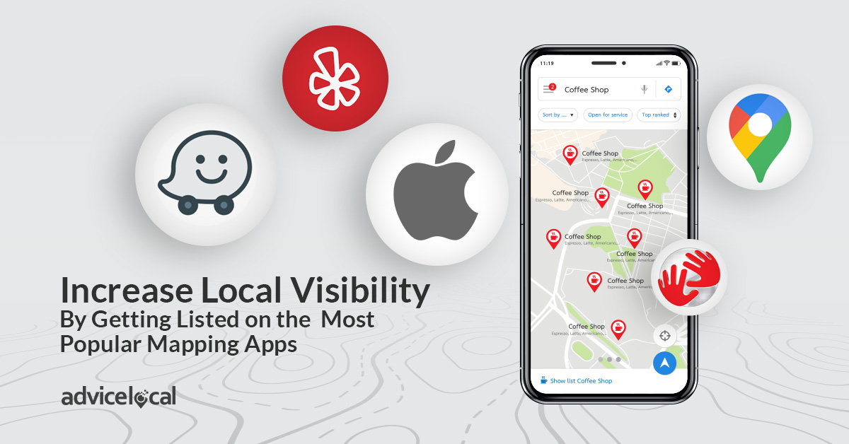 Get Listed on the Popular Mapping Apps with Advice Local
