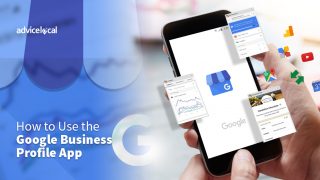How to Use the Google Business Profile App
