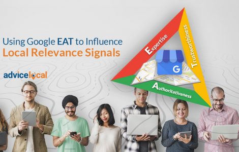 Using Google EAT to Influence Local Relevance Signals