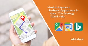 Need to Improve a Business’ Appearance in Maps? This Strategy Could Help | Advice Local