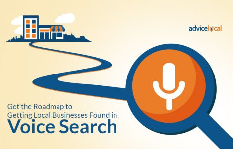 Get the Roadmap to Getting Local Businesses Found in Voice Search