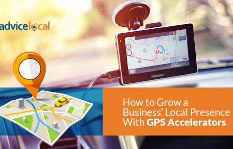 How to Grow a Business’ Local Presence With GPS Accelerators