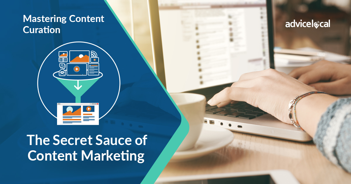 Mastering Content Curation: The Secret Sauce of Content Marketing