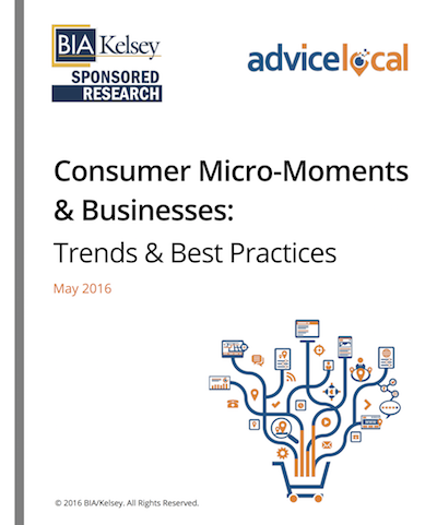 BIA/Kelsey Consumer Micro-Moments Research Paper