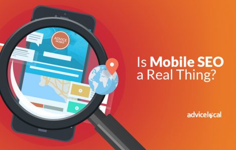 Is Mobile SEO a Real Thing?