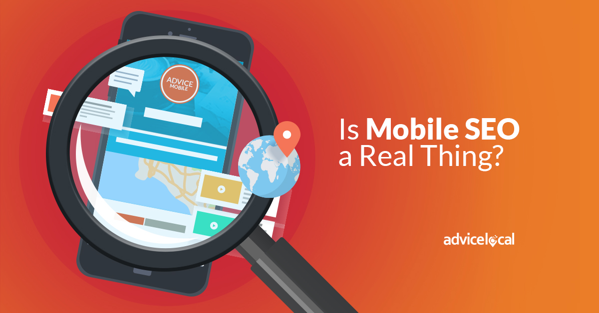 Is Mobile SEO a Real Thing?