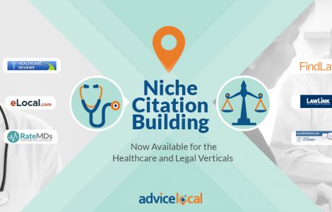 Niche Citation Building – Now Available for the Healthcare and Legal Verticals