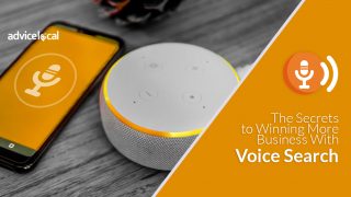 The Secrets to Winning More Business With Voice Search | Advice Local