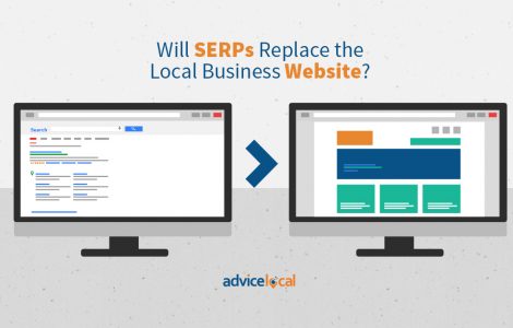 Will SERPs Replace the Local Business Website?