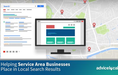 Learn How to Help Service Area Businesses Place in Local Search Results