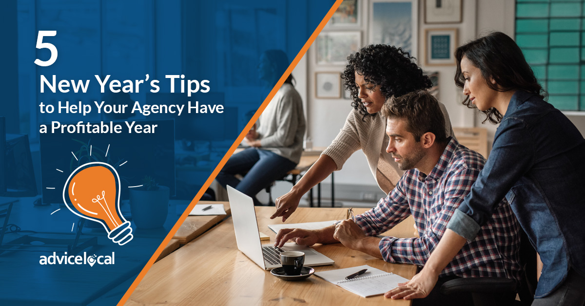 5 New Year’s Tips to Help Agencies Have a Profitable Year