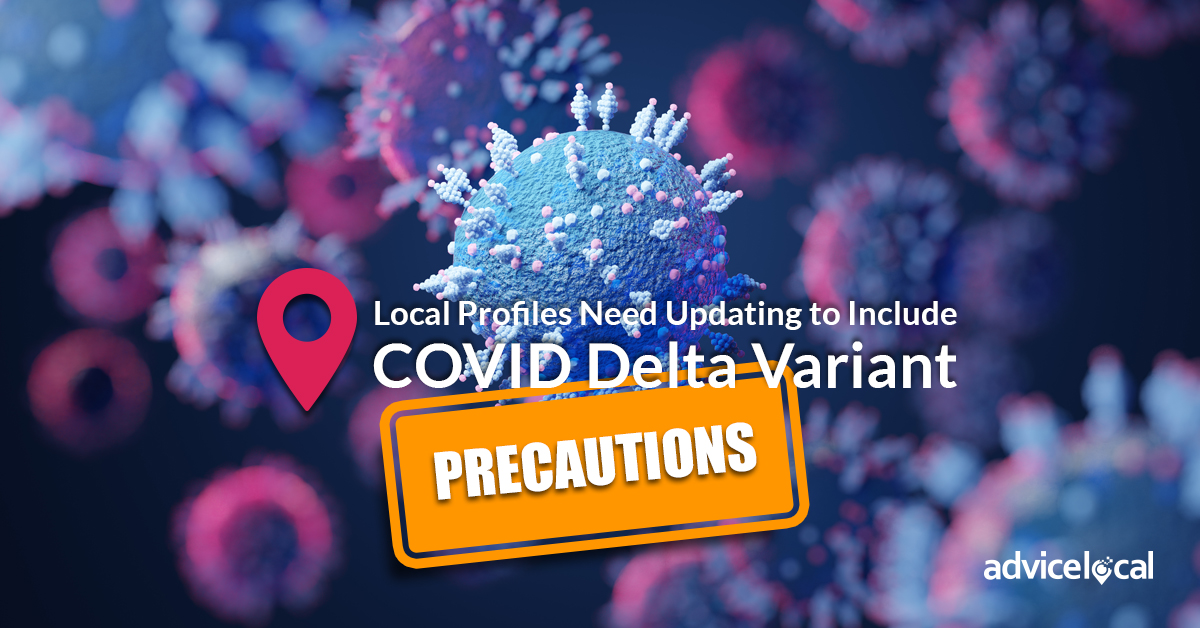 Update Local Profiles With COVID Delta Variant Precautions