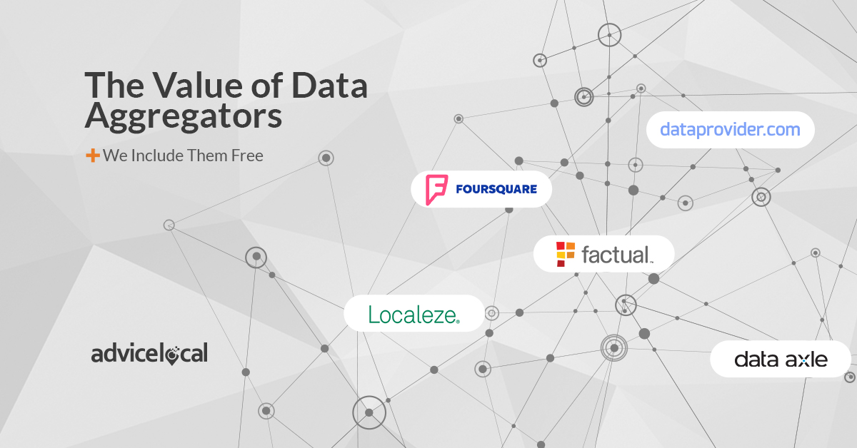 The Value of Data Aggregators – Plus We Include Them Free | Advice Local