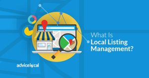 What Is Local Listing Management? | Advice Local